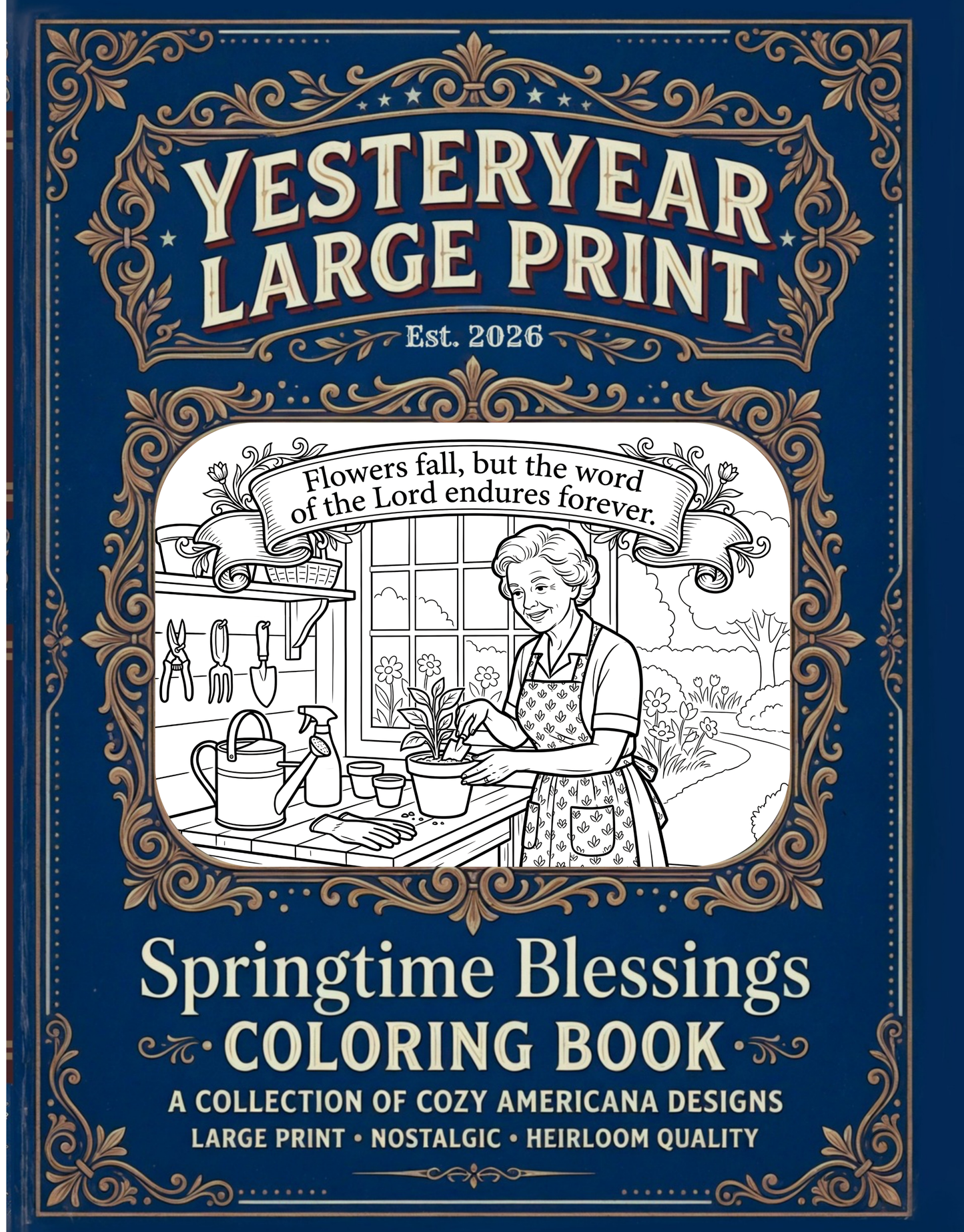 Springtime Blessings Coloring Book YESTERYEAR LARGE PRINT